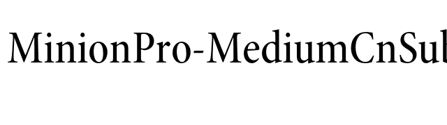 MinionPro-MediumCnSubh font preview