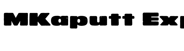 MKaputt Expanded font preview