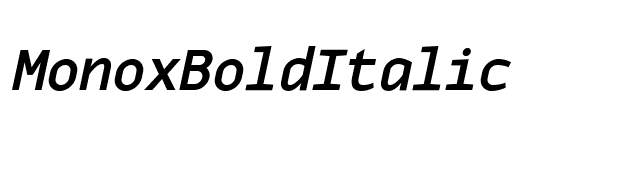 MonoxBoldItalic font preview