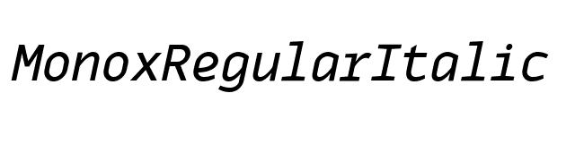 MonoxRegularItalic font preview