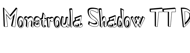 Monstroula Shadow TT Dark Shadow1.0 font preview