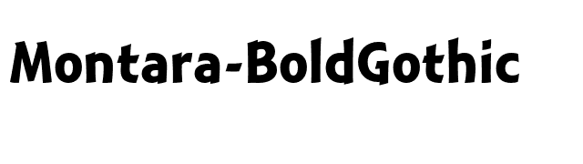 Montara-BoldGothic font preview