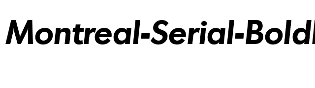 Montreal-Serial-BoldItalic font preview