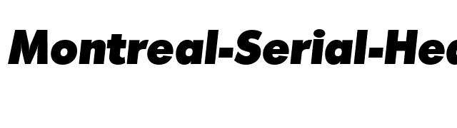 Montreal-Serial-Heavy-RegularItalic font preview