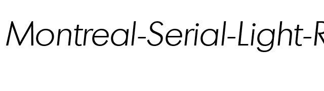 Montreal-Serial-Light-RegularItalic font preview