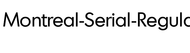 Montreal-Serial-Regular font preview