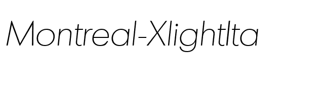 Montreal-XlightIta font preview