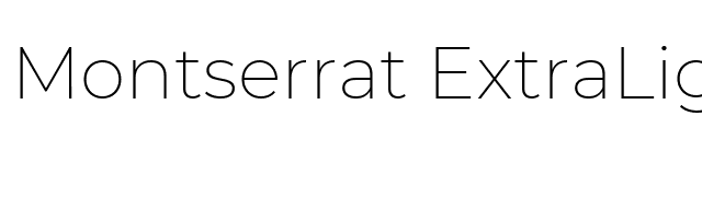 Montserrat ExtraLight font preview