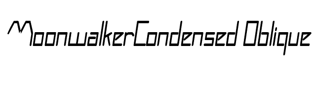 MoonwalkerCondensed Oblique font preview