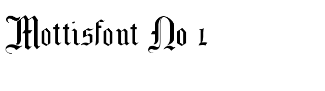 Mottisfont No 1 font preview