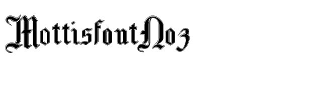 MottisfontNo3 font preview