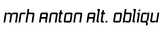 mrh Anton Alt. Oblique font preview