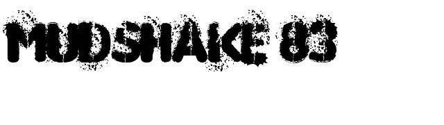 Mudshake 83 font preview