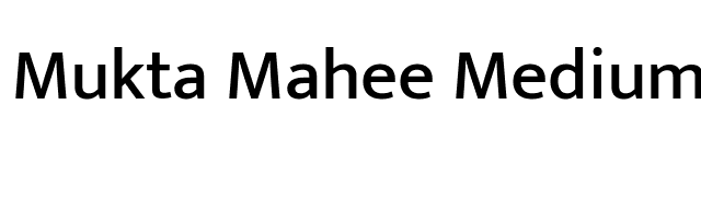 Mukta Mahee Medium font preview