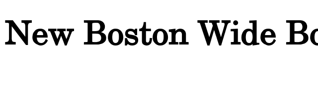 New Boston Wide Bold font preview