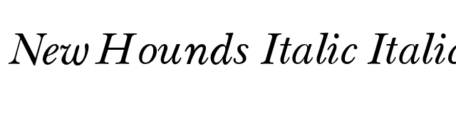 New Hounds Italic Italic font preview