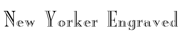 New Yorker Engraved font preview