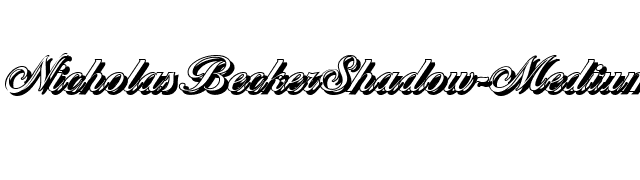 NicholasBeckerShadow-Medium-Regular font preview
