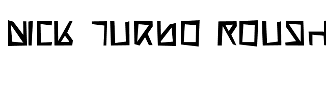 Nick Turbo Rough font preview