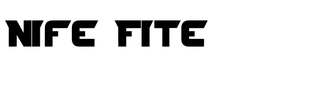 Nife Fite font preview