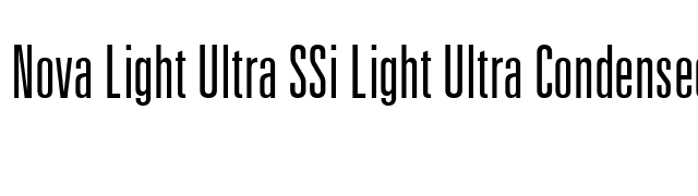 Nova Light Ultra SSi Light Ultra Condensed font preview