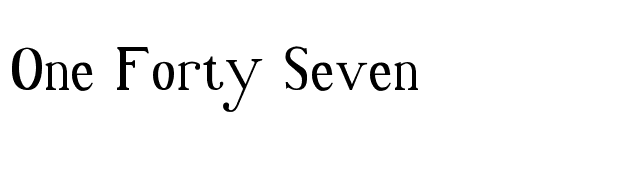 One Forty Seven font preview