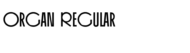 Organ Regular font preview