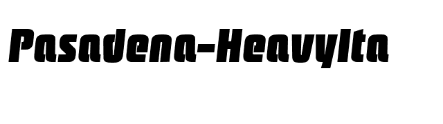 Pasadena-HeavyIta font preview