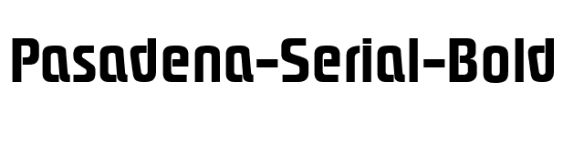 Pasadena-Serial-Bold font preview