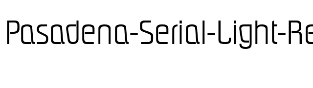 Pasadena-Serial-Light-Regular font preview