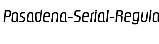 Pasadena-Serial-RegularItalic font preview