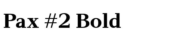 Pax #2 Bold font preview