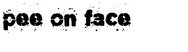 Pee on face font preview