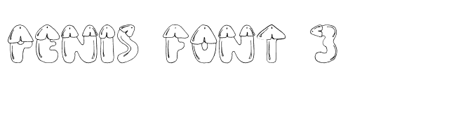 PENIS FONT 3 font preview