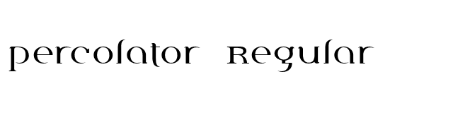 Percolator Regular font preview