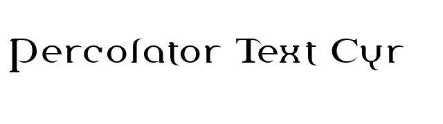 Percolator Text Cyr font preview