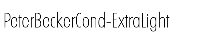 PeterBeckerCond-ExtraLight font preview