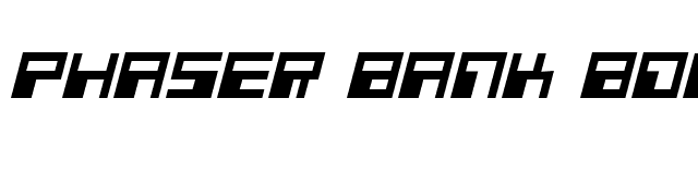 Phaser Bank Bold Italic font preview