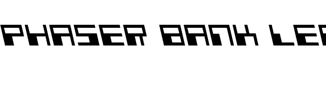 Phaser Bank Leftalic font preview