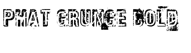 Phat Grunge Bold font preview