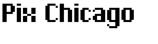 Pix Chicago font preview