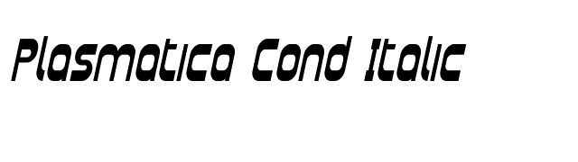 Plasmatica Cond Italic font preview