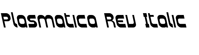 Plasmatica Rev Italic font preview