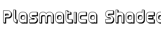 Plasmatica Shaded font preview