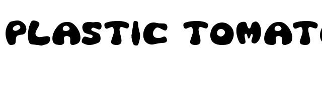 Plastic Tomato font preview