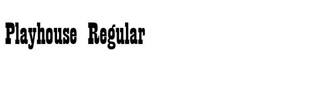 Playhouse Regular font preview