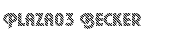 Plaza03 Becker font preview