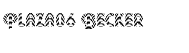 Plaza06 Becker font preview