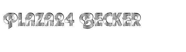 Plaza24 Becker font preview