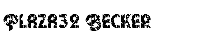 Plaza32 Becker font preview